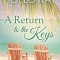 A Return to the Keys