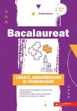 Cumpara ieftin Bac. Logica, Argumentare Si Comunicare - P2, Cecilia Ionescu - Editura Paralela 45