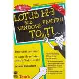 John Walkenbach - Lotus 1-2-3 sub Windows pentru tonti (Editia: 1996)