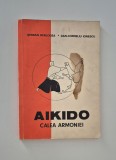 Serban Derlogea Aikido Calea armoniei