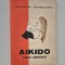 Serban Derlogea Aikido Calea armoniei