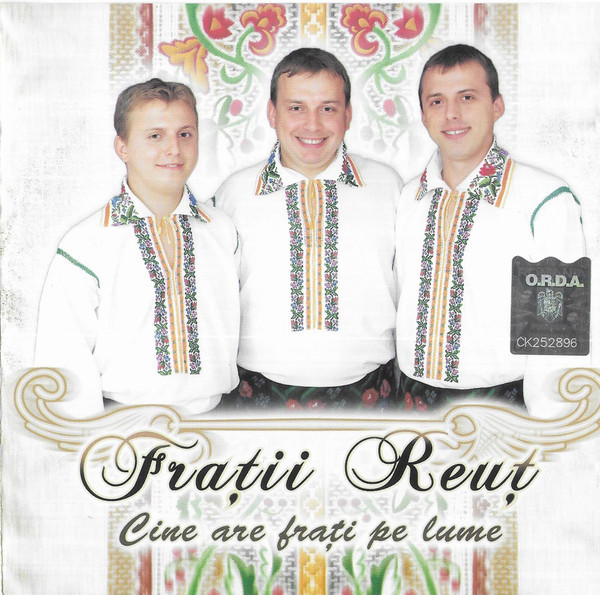 CD Frații Reuț &lrm;&ndash; Cine Are Frați Pe Lume, original