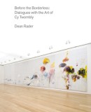 Before the Borderless: The Cy Twombly Cycle