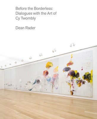 Before the Borderless: The Cy Twombly Cycle foto