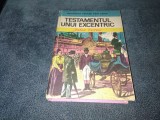 JULES VERNE - TESTAMENTUL UNUI EXCENTRIC
