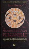 Manuscrisul lui Fulcanelli - Scott Mariani - Carte Spiritualitate Ezoterism, Carte Noua/Anticariat
