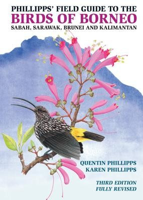 Phillipps&amp;#039; Field Guide to the Birds of Borneo: Sabah, Sarawak, Brunei, and Kalimantan foto