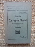 ESSAIS SUR GEORGES SOREL ( VERS UN IDEALISME CONSTRUCTIF ) par PIERRE ANGEL , DE LA NOTION DE CLASSE A LA DOCTRINE DE LA VIOLENCE , 1936