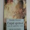 CORPUL SPIRITUAL SAU AL SAPTELEA SIMT - JEANNE GUESNE