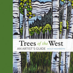 Trees of the West: An Artist's Guide