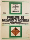 I. Druica Zeletin - Probleme de mecanica si acustica (Editia: 1974)
