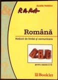 ROMANA. NOTIUNI DE LIMBA SI COMUNICARE-AURELIA NEDELCU-338851