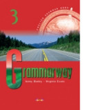 Grammarway 3. Manualul elevului - Jenny Dooley, Virginia Evans