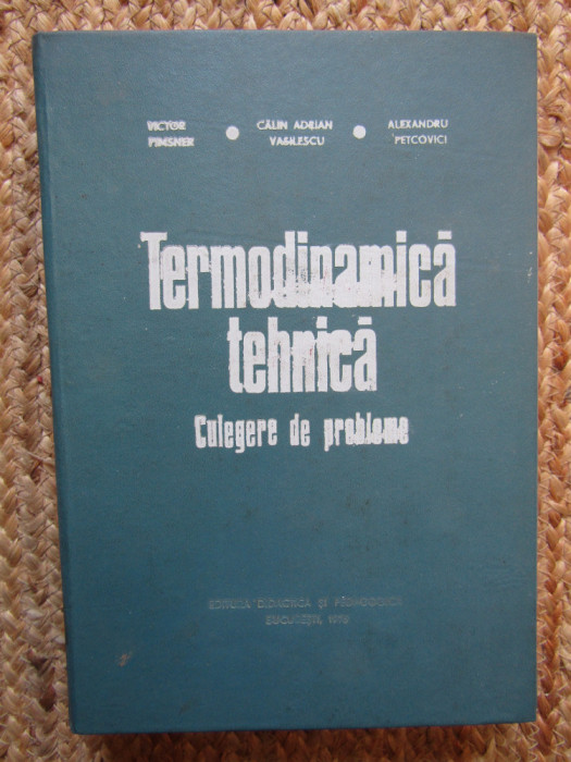 TERMODINAMICA TEHNICA Culegere de probleme - Pimsner, Vasilescu, Petcovici