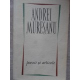 POEZII SI ARTICOLE-ANDREI MURESANU-225010