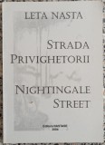Strada privighetorii - Leta Nasta
