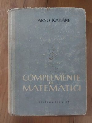 Complemente de matematici- Arno Kahane foto