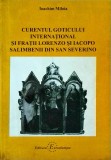 Ioachim Miloia - Curentul goticului international si fratii Lorenzo si Iacopo