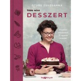 T&ouml;bb mint desszert - &Ouml;tv&ouml;s Zsuzsanna