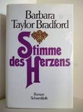 Stimme des Herzens - Barbara Taylor Bradford