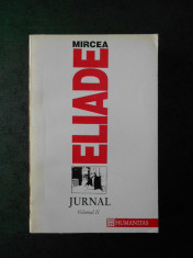 MIRCEA ELIADE - JURNAL volumul 2 foto