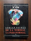 Adrian Patrut - De la normal la paranormal Volumul 1 (1993)