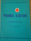 Primul Ajutor - Culegere Lectii, Andrei Firica, 1978, Medicina, 62 pagini