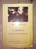 Alexandru Zub N. Iorga Studii si note istoriobiografice conține o dedicație de la Alexandru Zub pentru Horia Zilieru