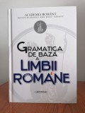 Academia Rom&acirc;nă - Institutul de Lingvistică &quot;Iorgu Iordan-Al. Rosetti&quot;, Gramatica de bază a limbii rom&acirc;ne, ediția a II-a, Univers Enciclopedic Gold