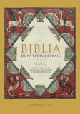 Cumpara ieftin Biblia dupa textul ebraic. 1 si 2 Samuel/***