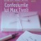 Confesiunile Lui Max Tivoli - Andrew Sean Greer , G57