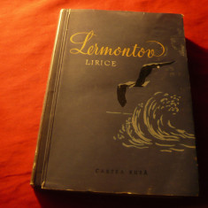 Lermontov - Lirice - Ed. 1956 ,Cartea Rusa ,cu portret al autorului ,304pag