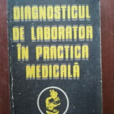 Diagnosticul de laborator in practica medicala- Gabriel Ivanovici, Ioana Fuorea