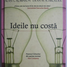 Ideile nu costa – Alan G. Robinson