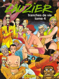 Gerard Lauzier - Tranches de vie. Tome 4 (1996, editie cartonata)