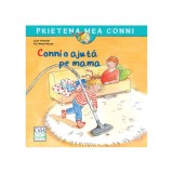 Conni o ajuta pe mama - Liane Schneider