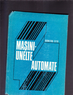 MASINI UNELTE AUTOMATE foto