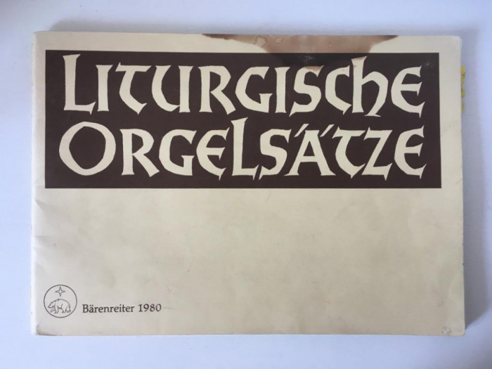 *Partitura orga: Liturgische orgelsatze, Barenreiter 1980, 50 pagini
