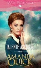 TALENTE ASCUNSE - AMANDA QUICK foto