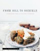 From Dill to Dracula: A Romanian Food &amp; Folklore Cookbook
