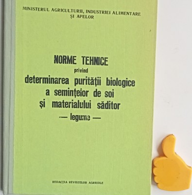 NORME TEHNICE PRIVIND DETERMINAREA PURITATII BIOLOGICE A SEMINTELOR DE SOI foto