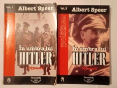 Albert Speer - &Icirc;n umbra lui Hitler: memorii (2 vol.) (puțin uzate, vezi descriere)