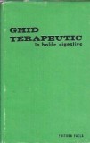 Ghid Terapeutic in bolile digestive - Eugen Adam