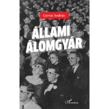 &Aacute;llami &aacute;lomgy&aacute;r - Gervai Andr&aacute;s