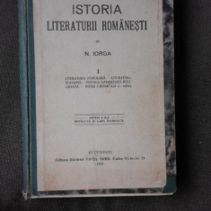ISTORIA LITERATURII ROMANESTI - N. IORGA VOL.I, EDITIA II