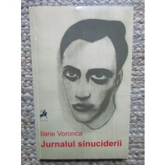Jurnalul sinuciderii &ndash; Ilarie Voronca
