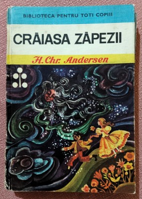Craiasa zapezii. Colectia Biblioteca Pentru Toti Copiii Nr. 32. Ilustratii de Octavia Taralunga. Editura Ion Creanga, 1974 - H. Chr. Andersen foto