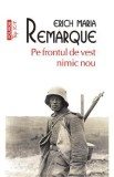 Pe frontul de vest nimic nou - Erich Maria Remarque