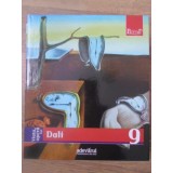 PICTORI DE GENIU VOL.9 VIATA SI OPERA LUI DALI-FIORELLA NICOSIA-266444