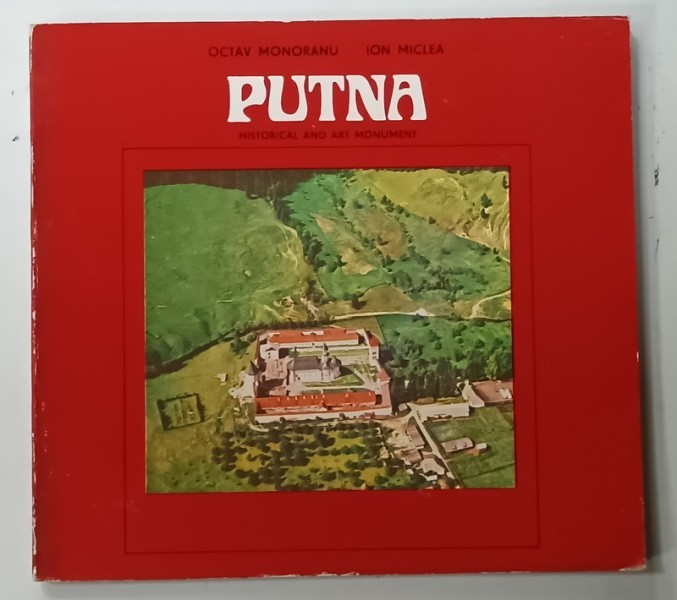 PUTNA by OCTAV MONORANU and ION MICLEA , 1977, TEXT IN LIMBA ENGLEZA